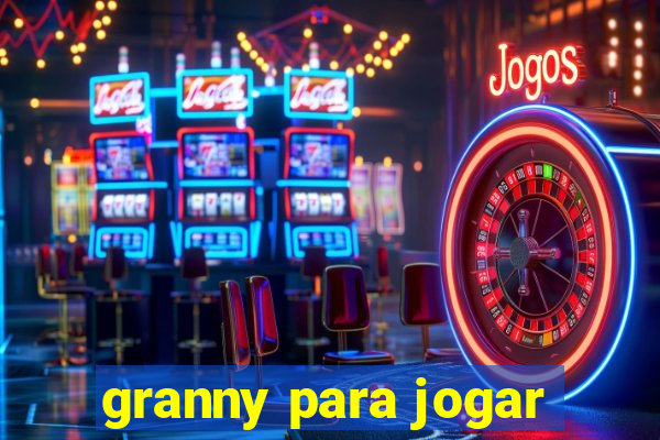 granny para jogar